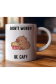 Capybara Dont Worry Kupa Bardak Capybara Dont Worry Kupa Bardak