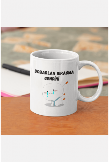 Dobarlan Bıragma Gendini Kupa Bardak Dobarlan Bıragma Gendini Kupa Bardak
