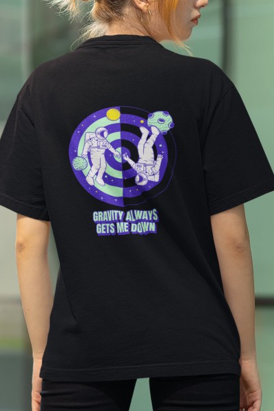 Gravity Always Ön - Arka Baskılı Tişört