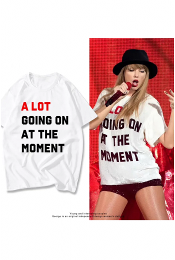 Taylor Swift A Lot Going On At The Moment Slogan Beyaz T-shirt