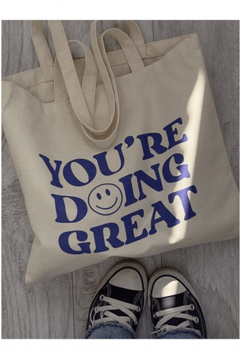 You Are Doing Great Yazılı Bez Çanta